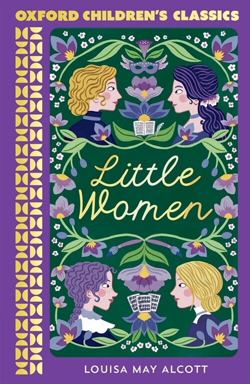 Oxford Childrens Classics: Little Women (Paperback, 1)