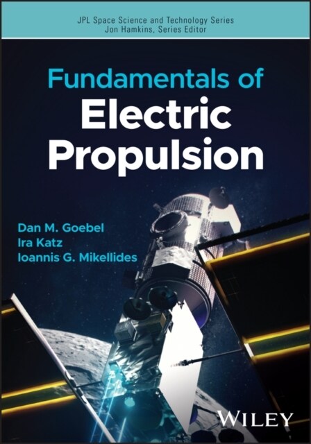 Fundamentals of Electric Propulsion (Hardcover, 2)