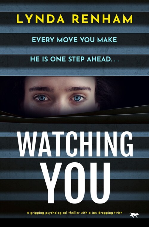 Watching You: A gripping psychological thriller with a jaw-dropping twist (Paperback)