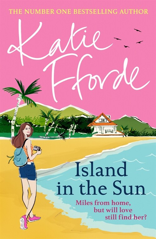 Island in the Sun : From the #1 bestselling author of uplifting feel-good fiction (Hardcover)