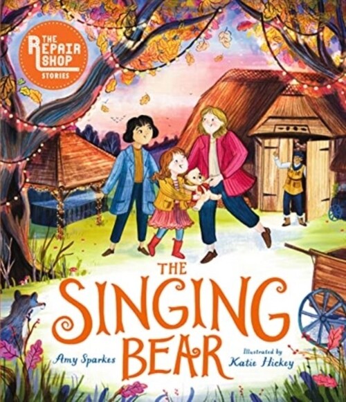 The Repair Shop Stories: The Singing Bear (Hardcover)