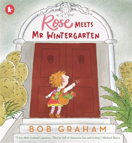 Rose Meets Mr Wintergarten (Paperback)