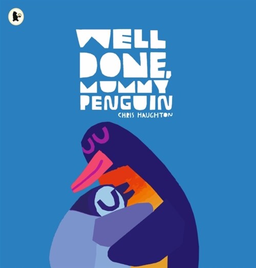 Well Done, Mummy Penguin (Paperback)