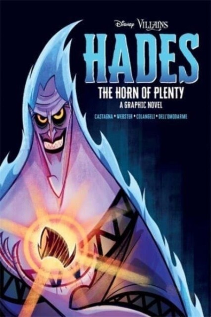 Disney Villains: Hades The Horn of Plenty (Paperback)