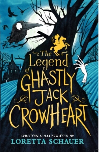 The Legend of Ghastly Jack Crowheart (Paperback)