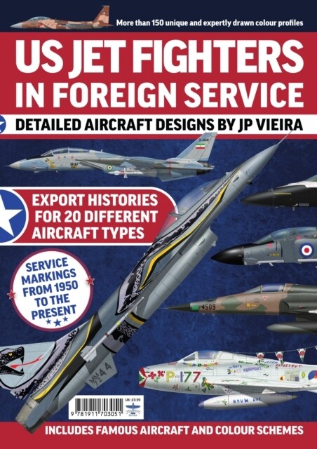 US Jet Fighters in Foreign Service (Paperback)