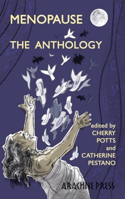 Menopause: The Anthology (Paperback)