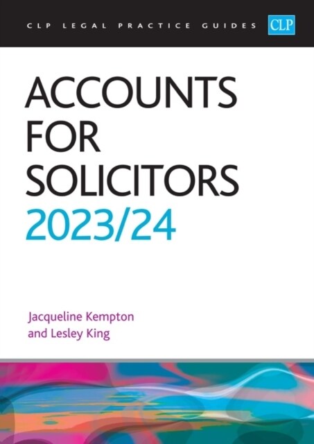 Accounts for Solicitors 2023/2024 : Legal Practice Course Guides (LPC) (Paperback, Revised ed)