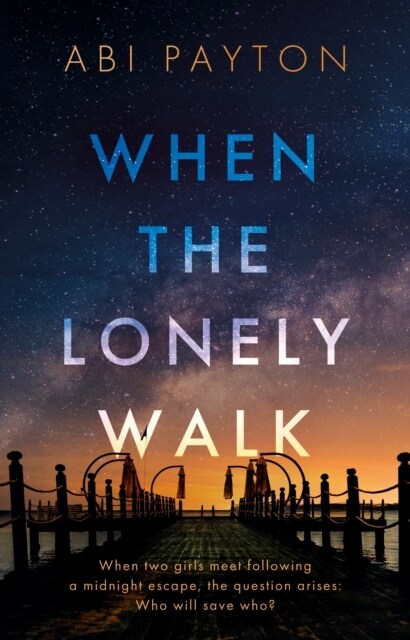 When the Lonely Walk (Paperback)