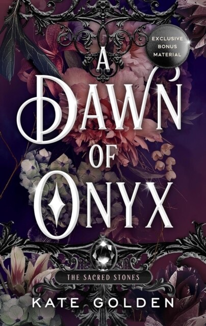 A Dawn of Onyx : An addictive enemies-to-lovers fantasy romance (The Sacred Stones, Book 1) (Paperback)