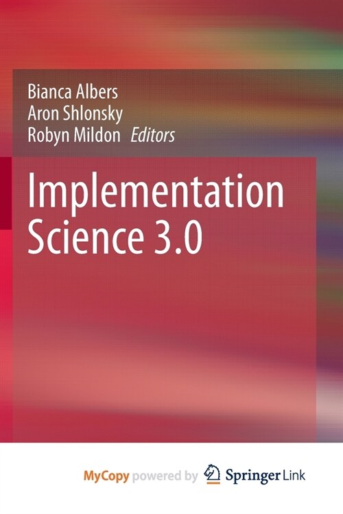 Implementation Science 3.0 (Paperback)