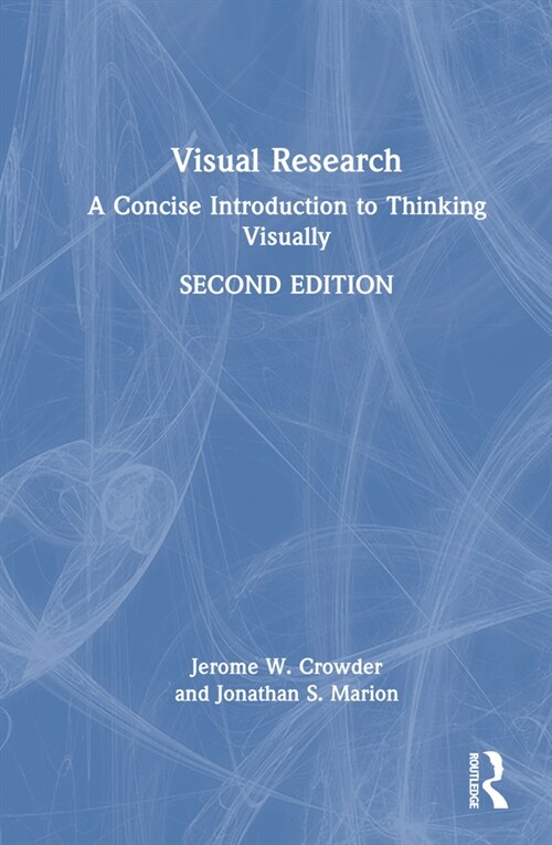 Visual Research : A Concise Introduction to Thinking Visually (Hardcover, 2 ed)