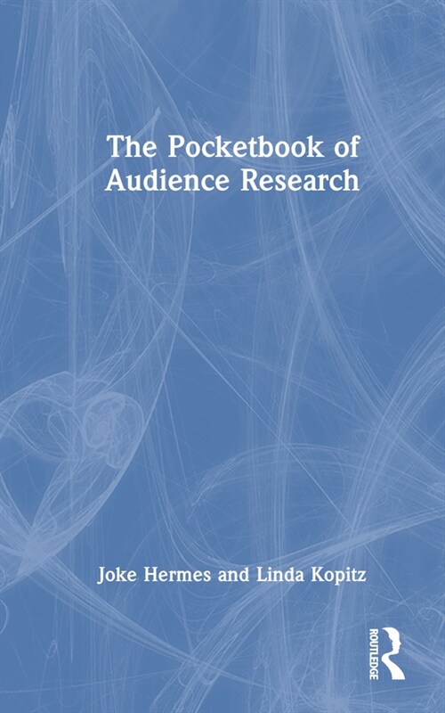 The Pocketbook of Audience Research (Hardcover, 1)