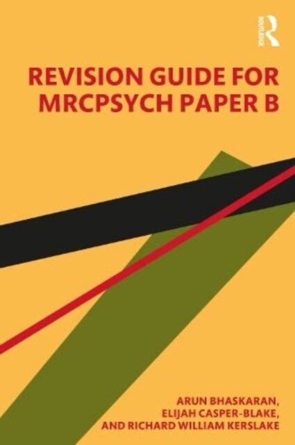 Revision Guide for MRCPsych Paper B (Paperback, 1)