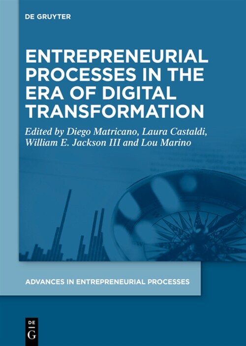 Entrepreneurial Processes in the Era of Digital Transformation (Hardcover)