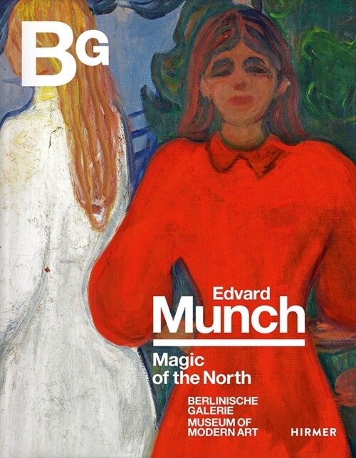 Edvard Munch: Magic of the North (Hardcover)