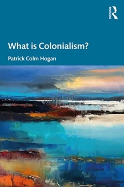 What is Colonialism? (Paperback, 1)