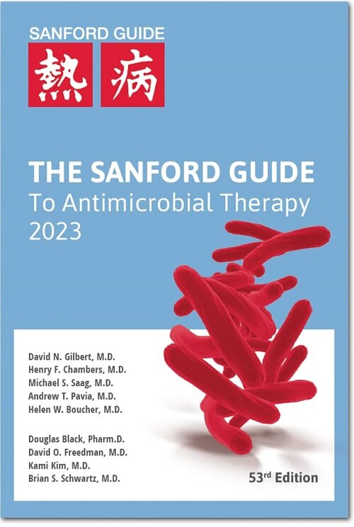 The Sanford Guide to Antimicrobial Therapy 2023 (Paperback, 53rd, Pocket Edition)