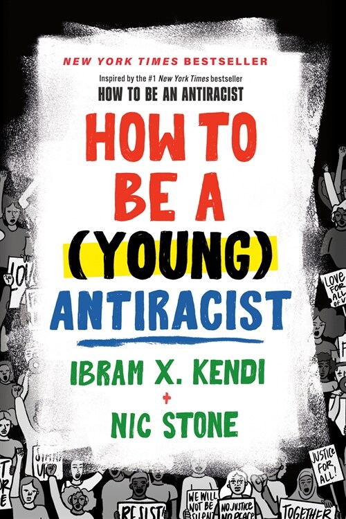 How to Be a (Young) Antiracist (Paperback)