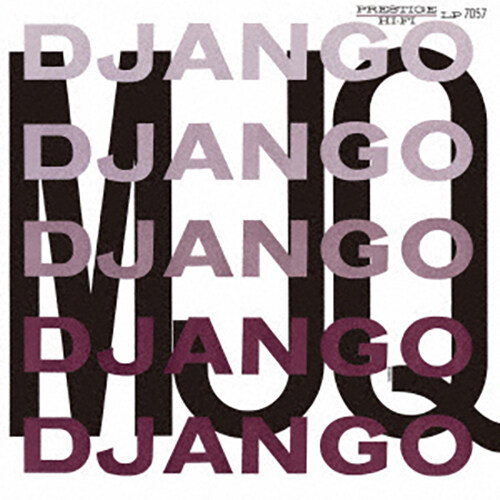 [수입] The Modern Jazz Quartet - Django [SHM-CD]