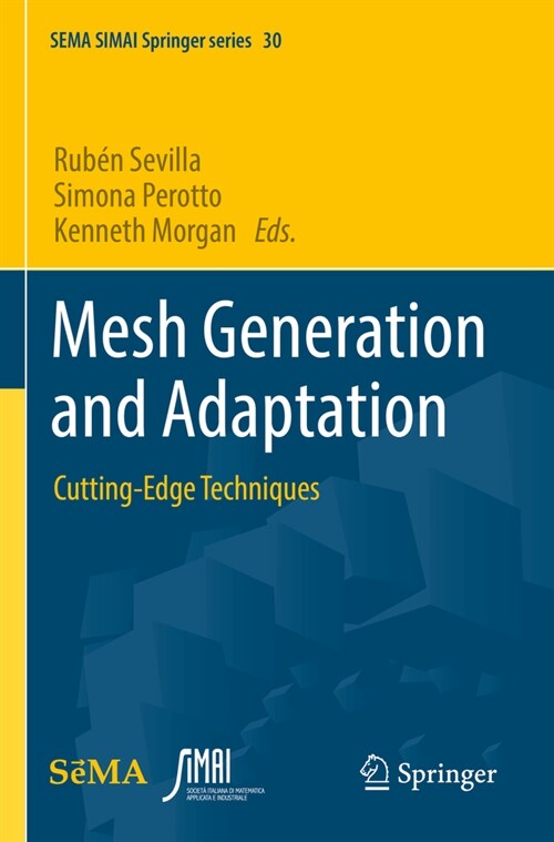 Mesh Generation and Adaptation: Cutting-Edge Techniques (Paperback, 2022)