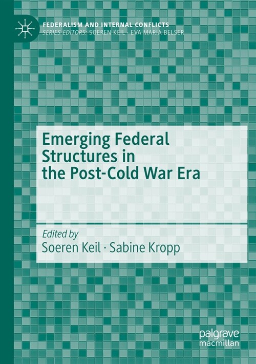Emerging Federal Structures in the Post-Cold War Era (Paperback)