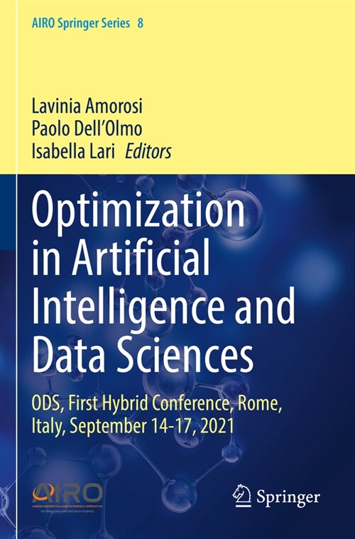 Optimization in Artificial Intelligence and Data Sciences: Ods, First Hybrid Conference, Rome, Italy, September 14-17, 2021 (Paperback, 2022)