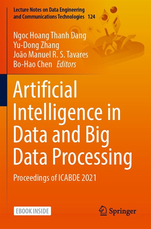 Artificial Intelligence in Data and Big Data Processing: Proceedings of Icabde 2021 (Paperback, 2022)