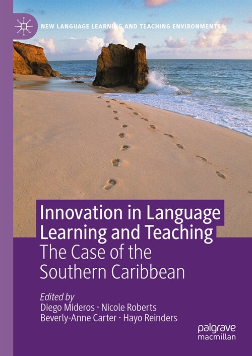 Innovation in Language Learning and Teaching: The Case of the Southern Caribbean (Hardcover, 2023)