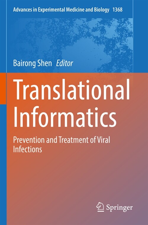 Translational Informatics: Prevention and Treatment of Viral Infections (Paperback, 2022)