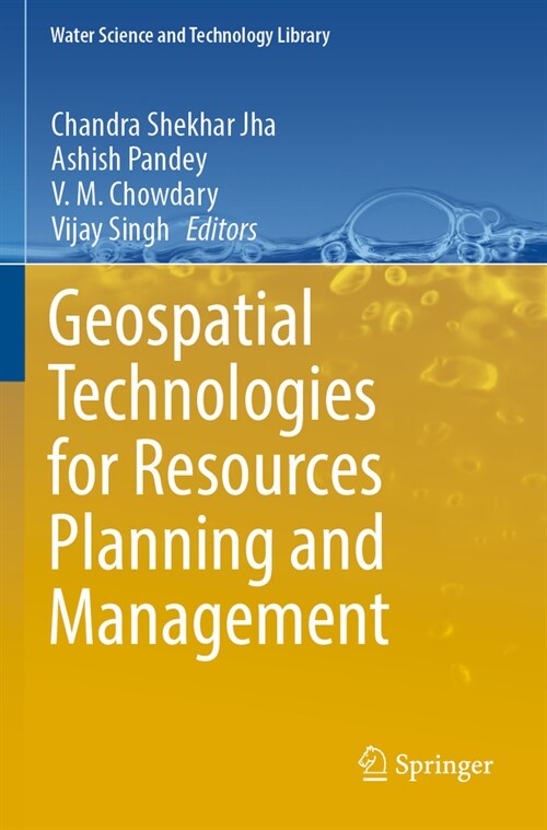 Geospatial Technologies for Resources Planning and Management (Paperback, 2022)