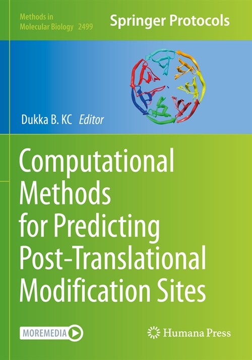 Computational Methods for Predicting Post-Translational Modification Sites (Paperback)