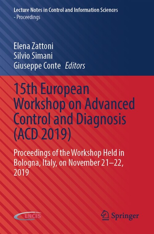 15th European Workshop on Advanced Control and Diagnosis (ACD 2019) (Paperback)