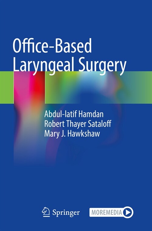 Office-Based Laryngeal Surgery (Paperback)