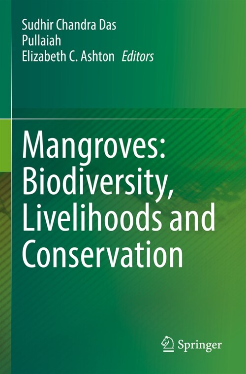 Mangroves: Biodiversity, Livelihoods and Conservation (Paperback)