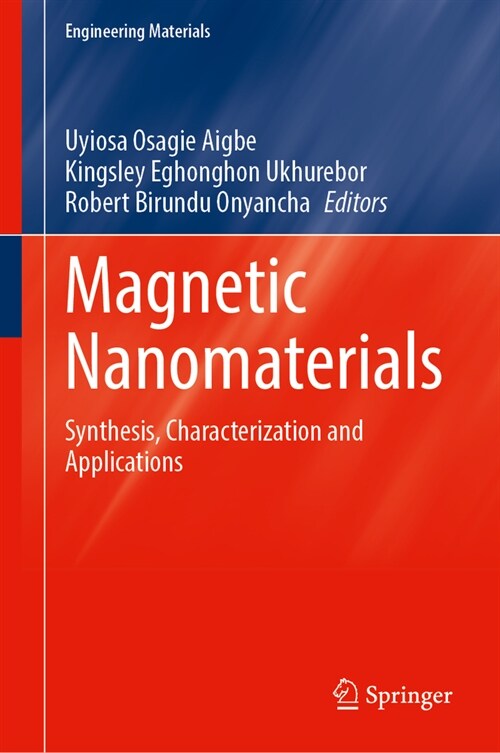 Magnetic Nanomaterials: Synthesis, Characterization and Applications (Hardcover, 2023)
