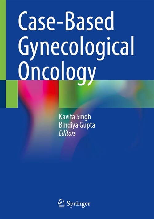 Case-Based Gynecological Oncology (Hardcover)