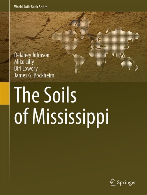 The Soils of Mississippi (Hardcover)
