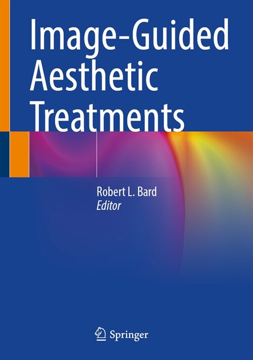 Image-Guided Aesthetic Treatments (Hardcover)