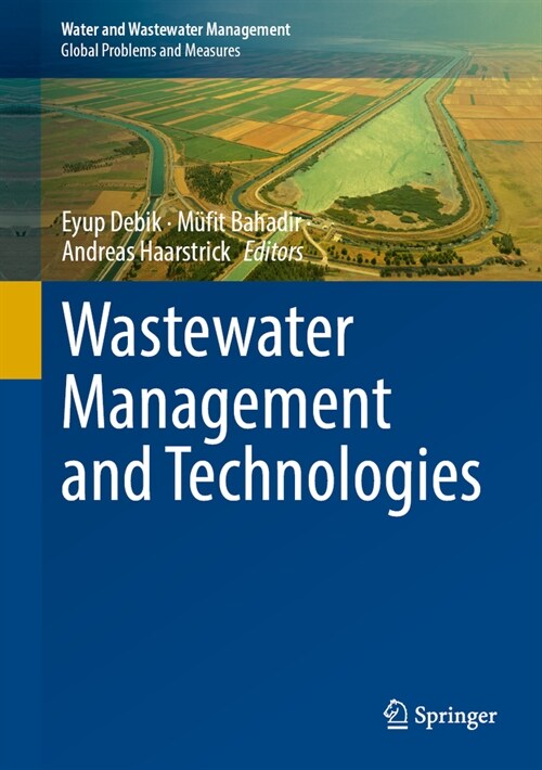 Wastewater Management and Technologies (Hardcover)