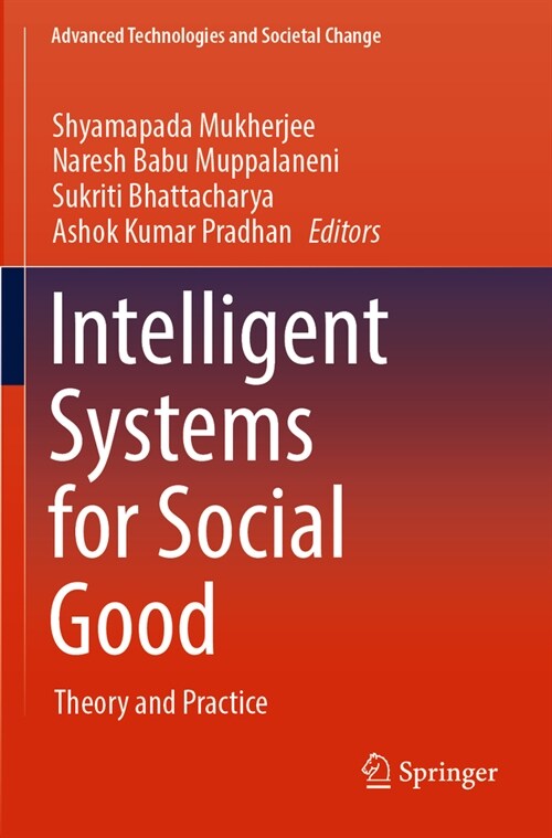 Intelligent Systems for Social Good: Theory and Practice (Paperback, 2022)