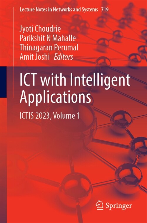 Ict with Intelligent Applications: Ictis 2023, Volume 1 (Paperback, 2023)