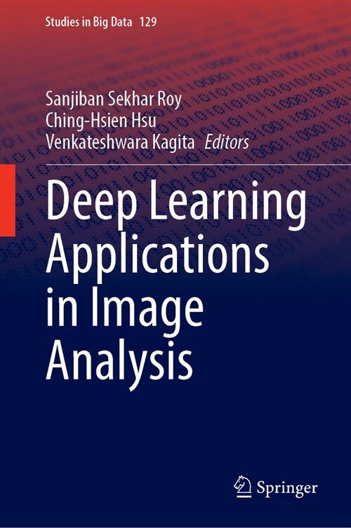 Deep Learning Applications in Image Analysis (Hardcover)