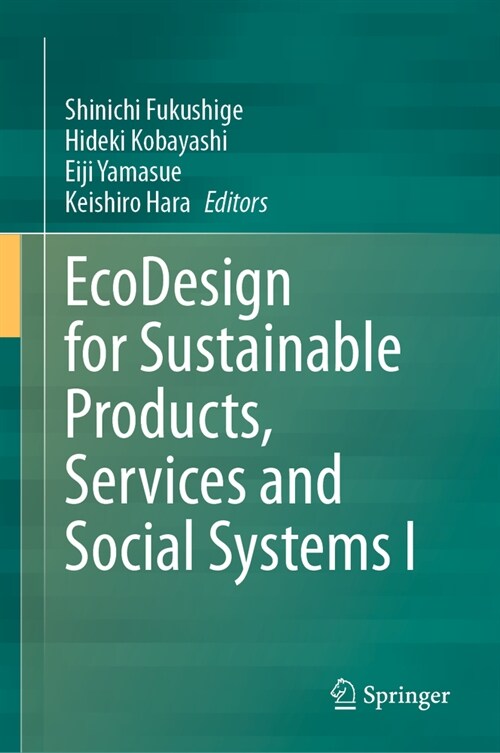 EcoDesign for Sustainable Products, Services and Social Systems I (Hardcover)