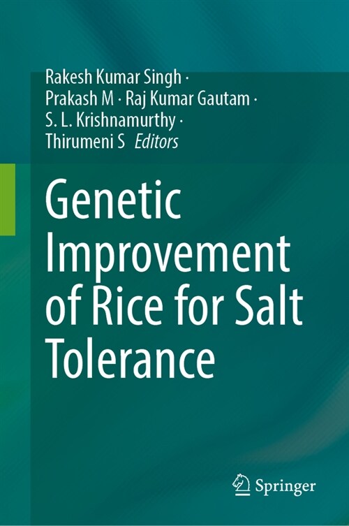 Genetic Improvement of Rice for Salt Tolerance (Hardcover)