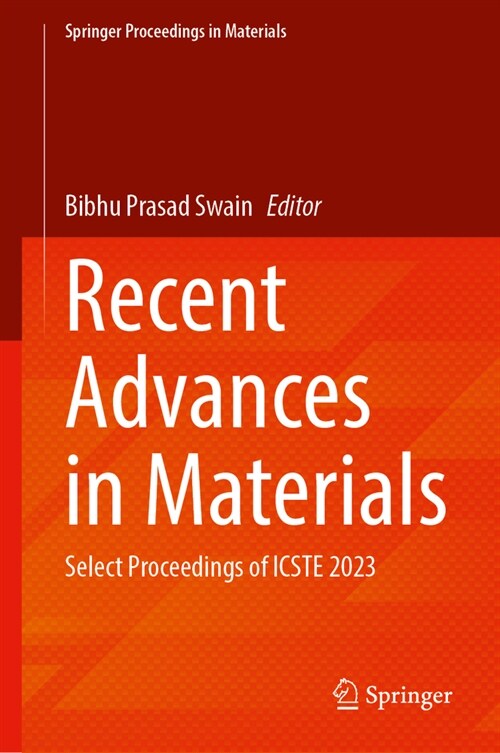 Recent Advances in Materials: Select Proceedings of Icste 2023 (Hardcover, 2023)