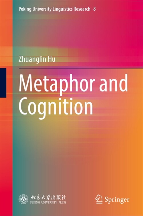 Metaphor and Cognition (Hardcover, 2023)