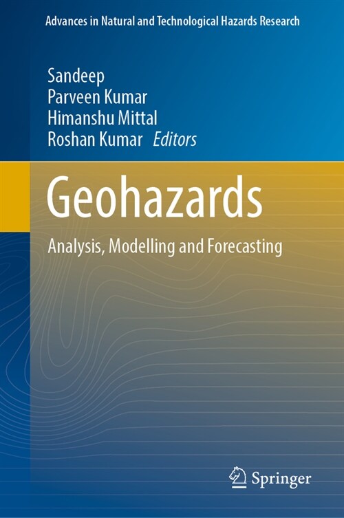 Geohazards: Analysis, Modelling and Forecasting (Hardcover, 2023)