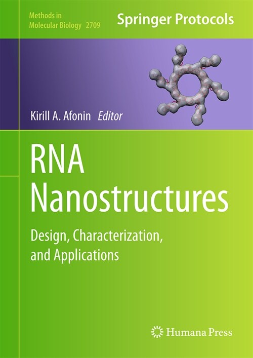 RNA Nanostructures: Design, Characterization, and Applications (Hardcover, 2023)