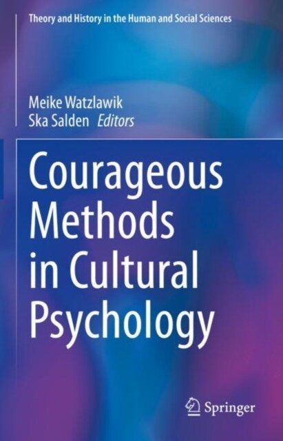 Courageous Methods in Cultural Psychology (Paperback)